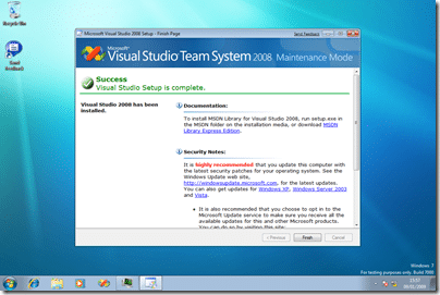 Windows 7 with Visual Studio 2008: Welcome to the Microsoft Visual Studio 2008 Install Complete